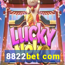 8822bet com